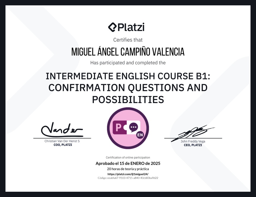 Diploma del Curso de Inglés Intermedio B1: Preguntas de Confirmación y Posibilidades