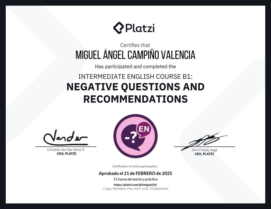 Diploma del Curso de Inglés Intermedio B1: Preguntas Negativas y Recomendaciones