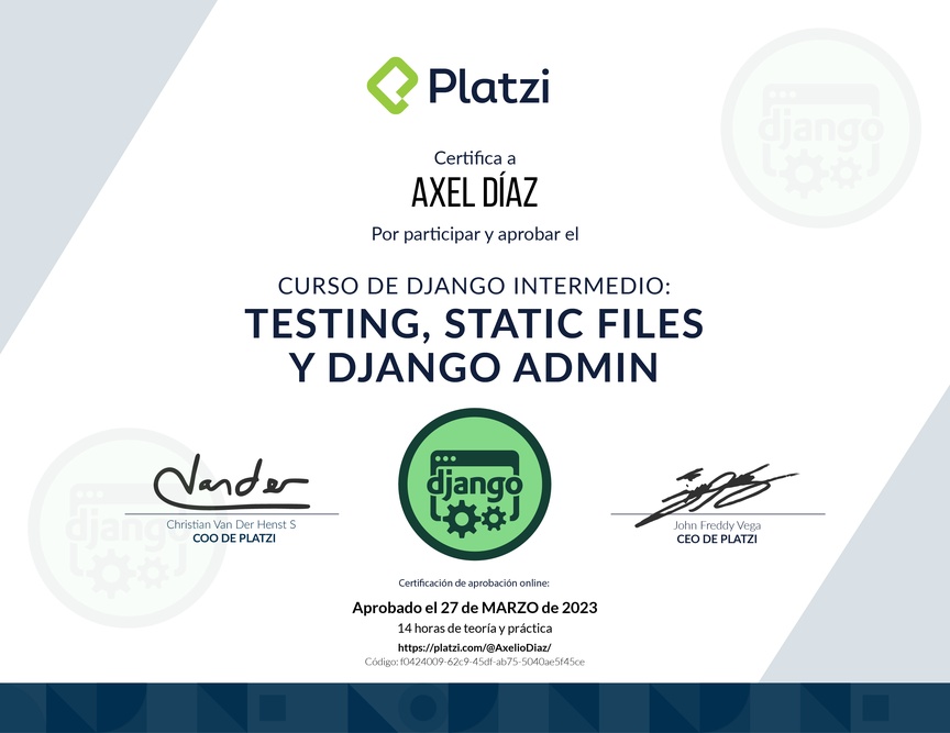 Diploma del Curso de Django Intermedio: Testing, Static Files, Django Admin