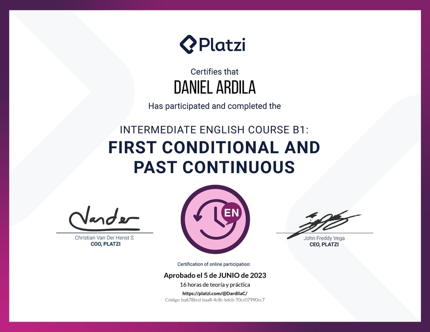 Diploma del Curso de Inglés Intermedio B1: Primer Condicional y Pasado Continuo