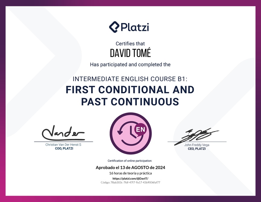 Diploma del Curso de Inglés Intermedio B1: Primer Condicional y Pasado Continuo