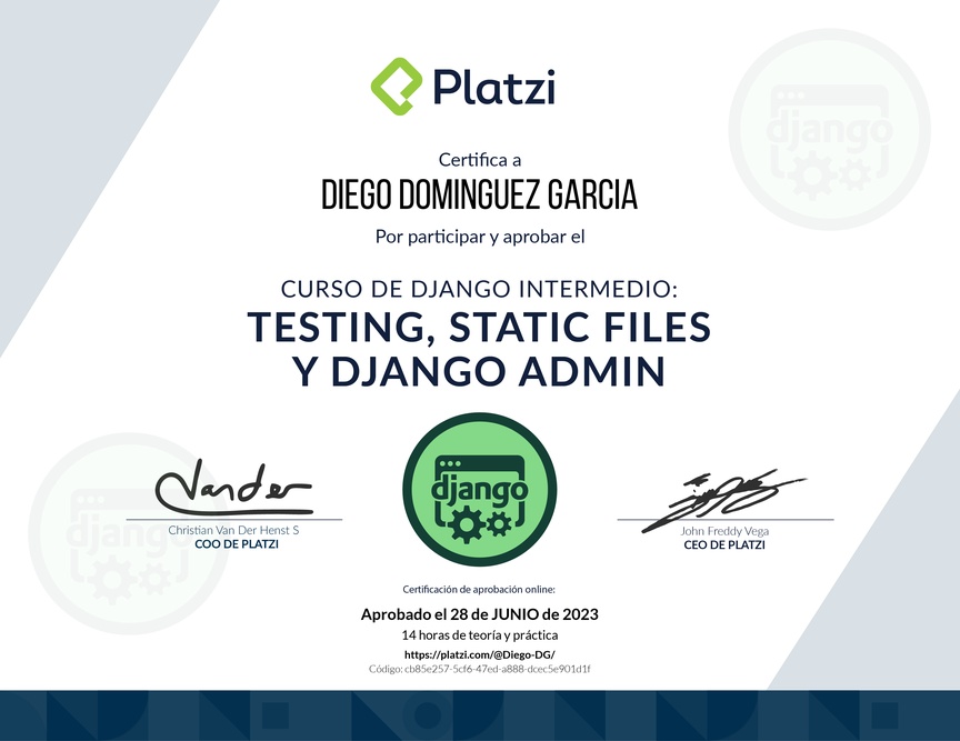 Diploma del Curso de Django Intermedio: Testing, Static Files, Django Admin