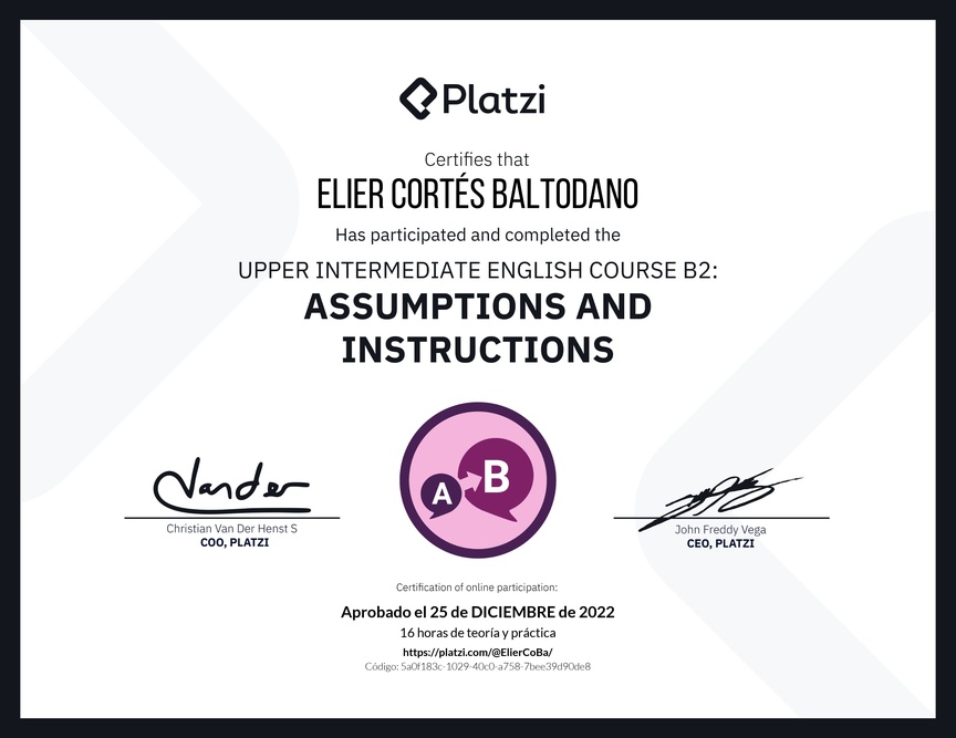 Diploma del Curso de Inglés Intermedio Alto B2: Suposiciones e Instrucciones