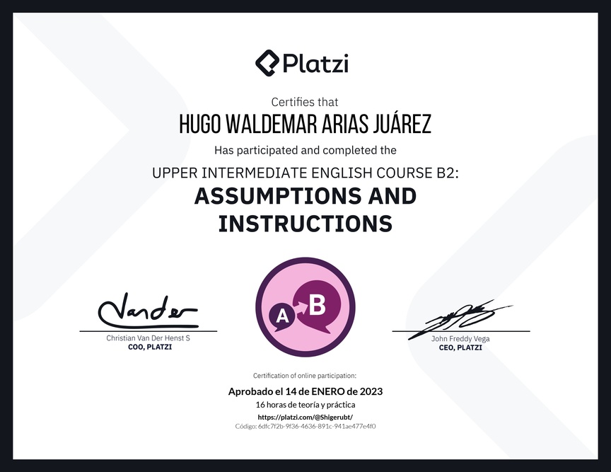 Diploma del Curso de Inglés Intermedio Alto B2: Suposiciones e Instrucciones