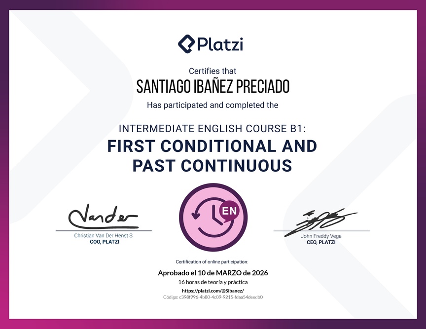 Diploma del Curso de Inglés Intermedio B1: Primer Condicional y Pasado Continuo