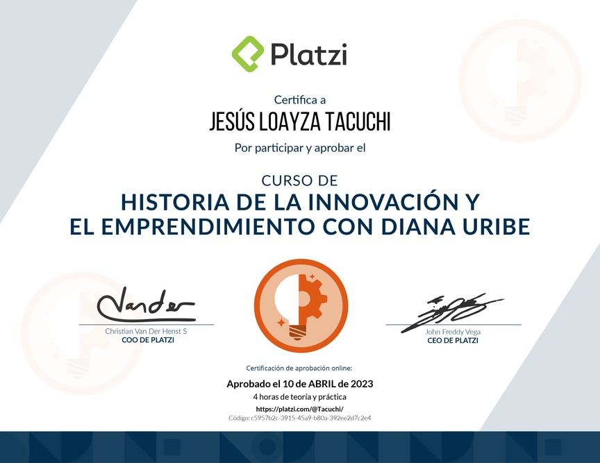 Diploma del Curso de Historia de la Innovación y el Emprendimiento con Diana Uribe