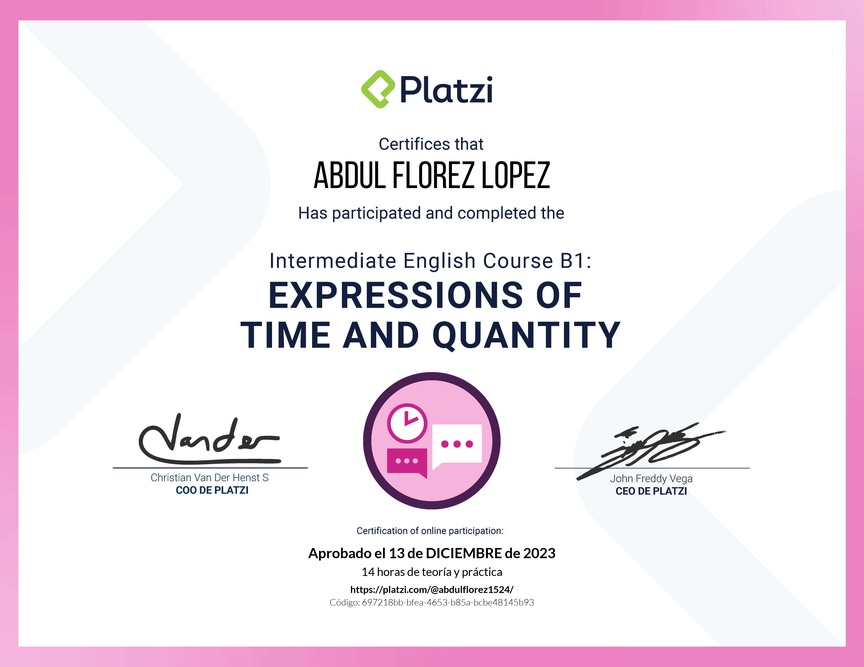 Diploma del Curso de Inglés Intermedio B1: Expresiones de Tiempo y Cantidad
