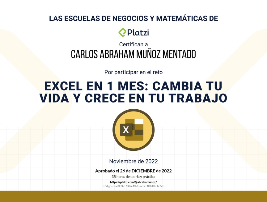 Diploma de Diploma del #PlatziReto - Excel en 1 mes: cambia tu vida y crece en tu trabajo