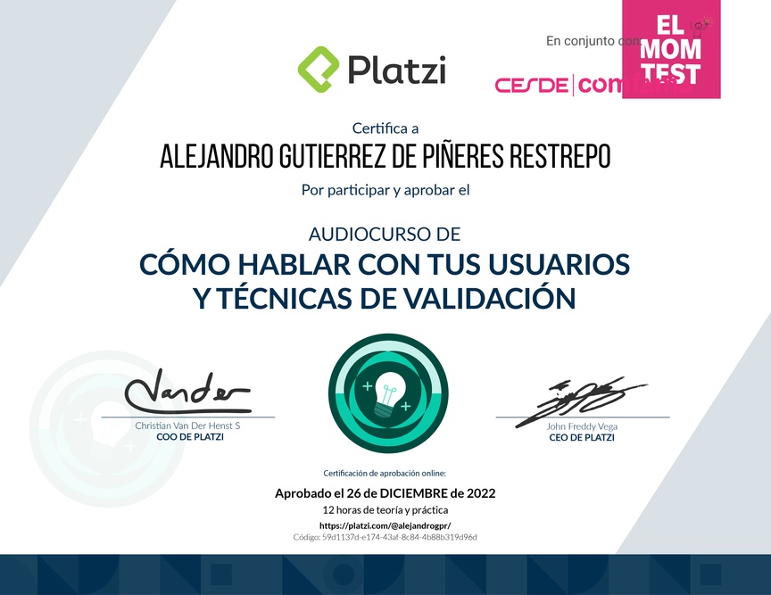 Diploma de Audiocurso Cómo Hablar Con Tus Usuarios y Técnicas de Validación