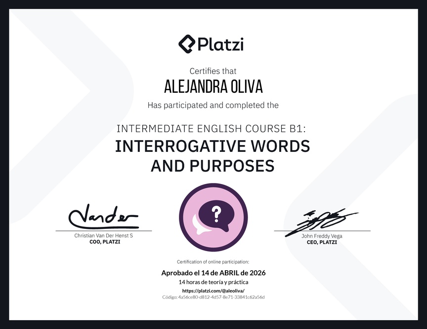 Diploma del Curso de Inglés Intermedio B1: Palabras Interrogativas y Propósitos
