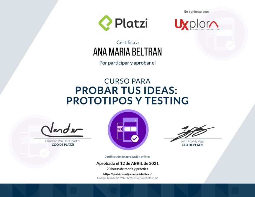 Diploma del Curso de validación de Ideas: Prototipos y Testing Exitosos