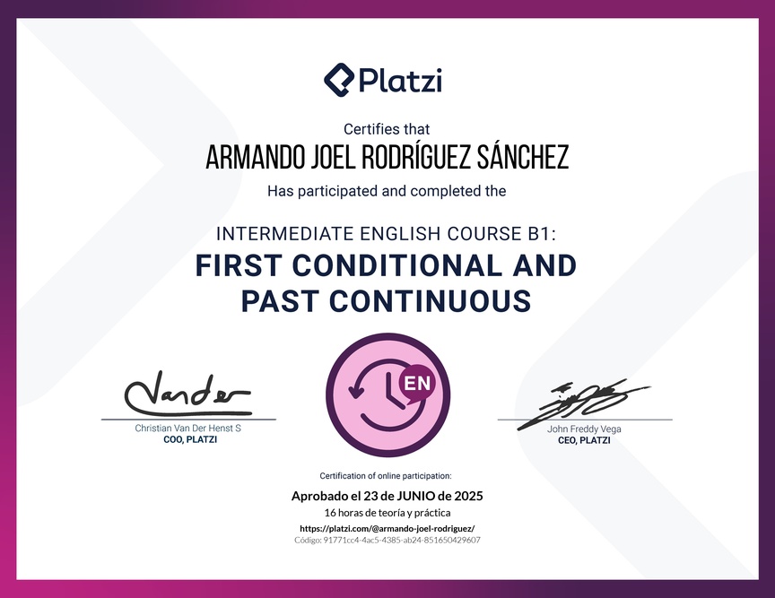 Diploma del Curso de Inglés Intermedio B1: Primer Condicional y Pasado Continuo