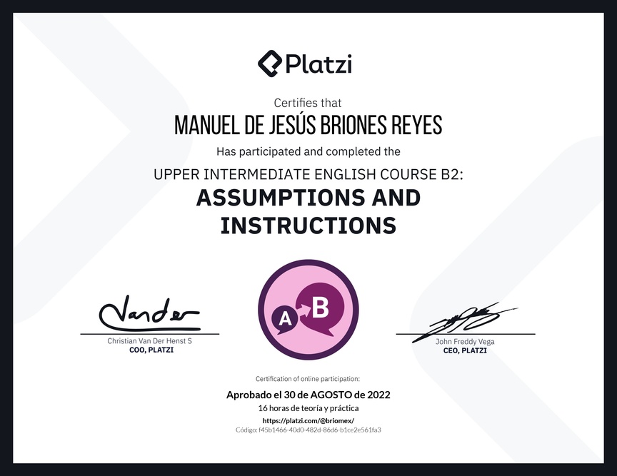 Diploma del Curso de Inglés Intermedio Alto B2: Suposiciones e Instrucciones