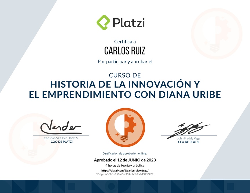 Diploma del Curso de Historia de la Innovación y el Emprendimiento con Diana Uribe