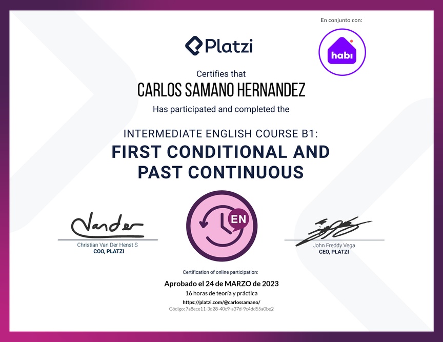 Diploma del Curso de Inglés Intermedio B1: Primer Condicional y Pasado Continuo