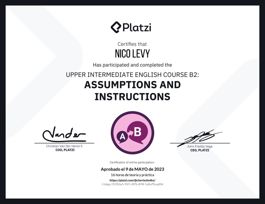 Diploma del Curso de Inglés Intermedio Alto B2: Suposiciones e Instrucciones