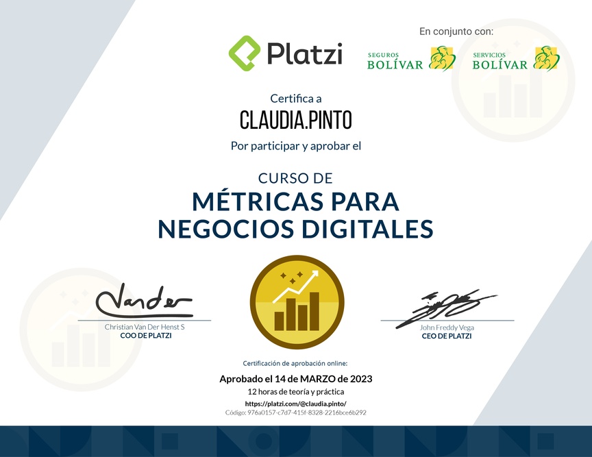 Diploma del Curso de Métricas para Medir el Crecimiento de tu Negocio Digital