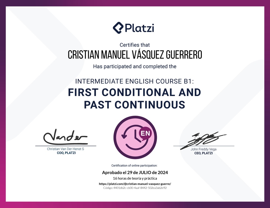 Diploma del Curso de Inglés Intermedio B1: Primer Condicional y Pasado Continuo