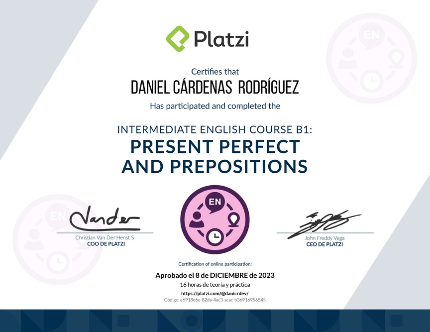 Diploma del Curso de Inglés Intermedio B1: Presente Perfecto y Preposiciones