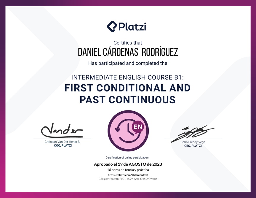 Diploma del Curso de Inglés Intermedio B1: Primer Condicional y Pasado Continuo