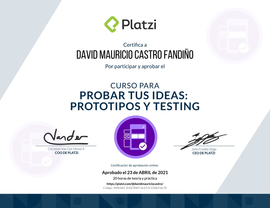 Diploma del Curso de validación de Ideas: Prototipos y Testing Exitosos