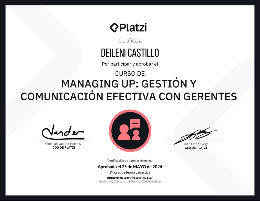 Diploma de Audiocurso de Managing Up: Gestión y Comunicación Efectiva con Gerentes