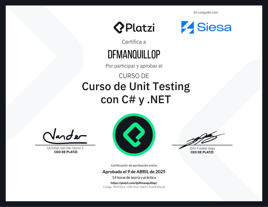 Perfil de @dfmanquillop en Platzi | Diploma del Curso de Unit Testing ...