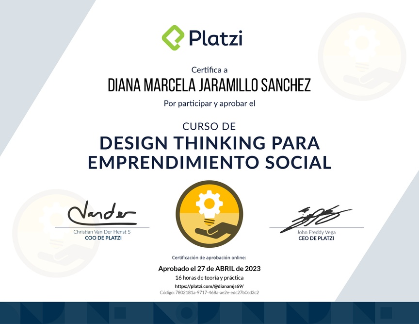 Diploma del Curso de Innovación para Empredimiento Social Usando Design Thinking y MVPs