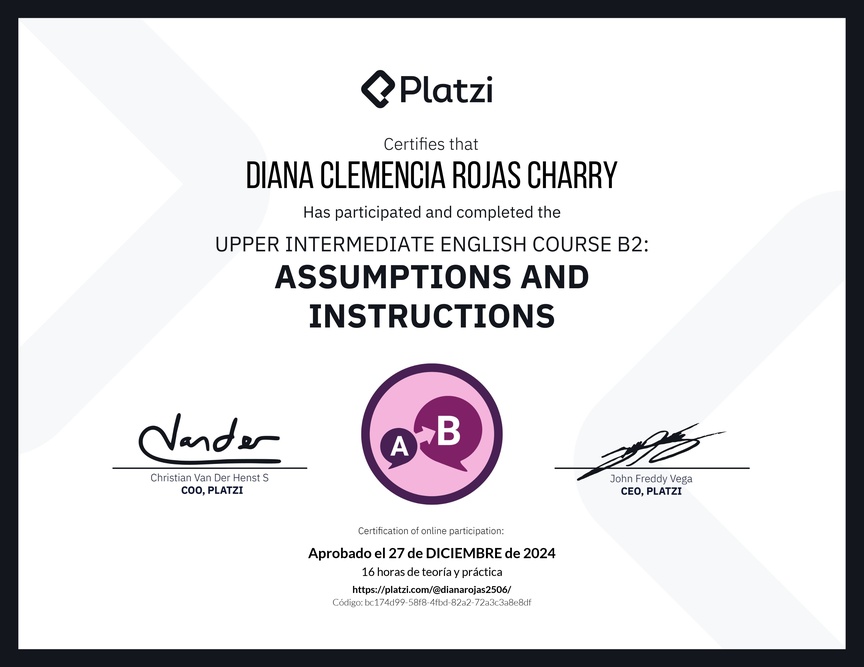 Diploma del Curso de Inglés Intermedio Alto B2: Suposiciones e Instrucciones