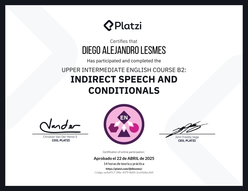 Diploma del Curso de Inglés Intermedio Alto B2: Discurso Indirecto y Condicionales