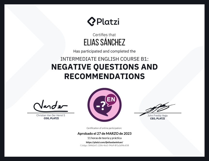 Diploma del Curso de Inglés Intermedio B1: Preguntas Negativas y Recomendaciones