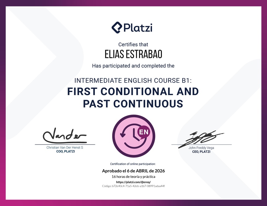 Diploma del Curso de Inglés Intermedio B1: Primer Condicional y Pasado Continuo