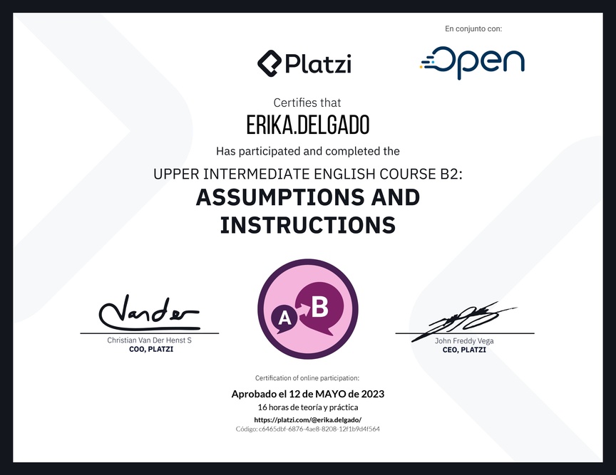 Diploma del Curso de Inglés Intermedio Alto B2: Suposiciones e Instrucciones