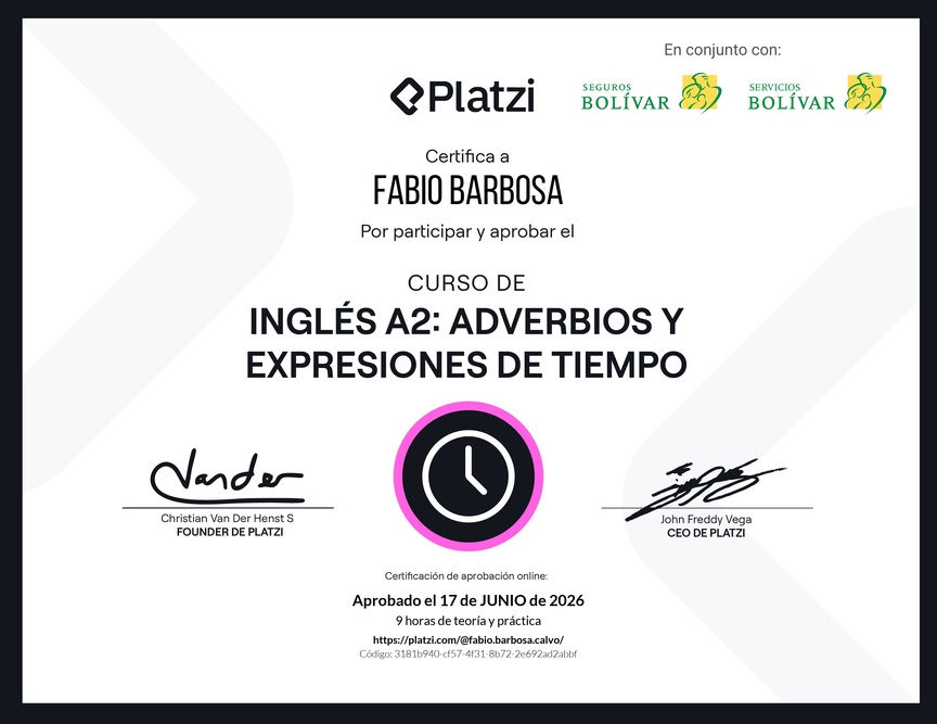 Diploma del Curso de Inglés Básico A2: Adverbios y Expresiones de Tiempo