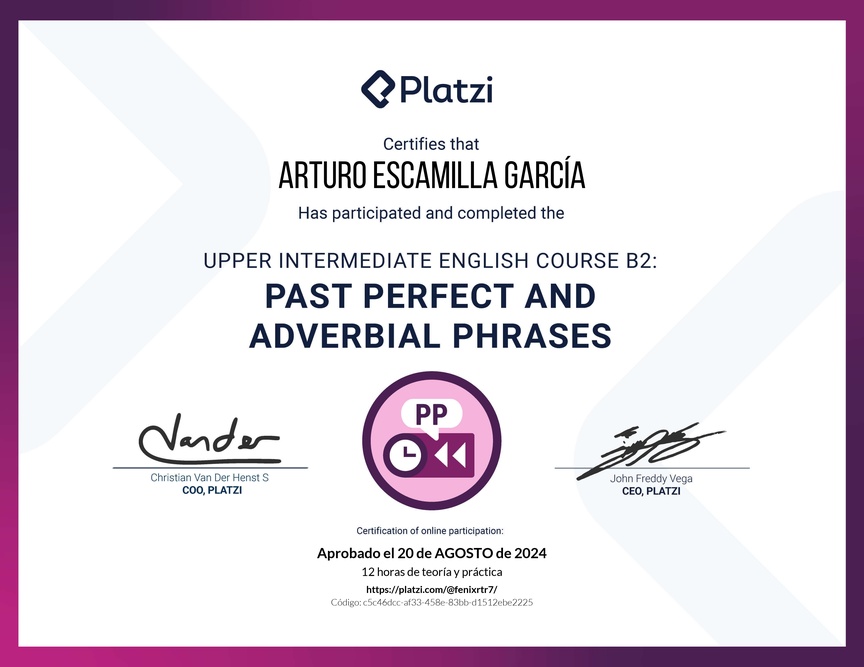 Diploma del Curso de Inglés Intermedio Alto B2: Pasado Perfecto y Frases Adverbiales