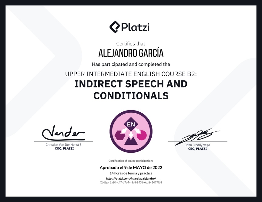 Diploma del Curso de Inglés Intermedio Alto B2: Discurso Indirecto y Condicionales