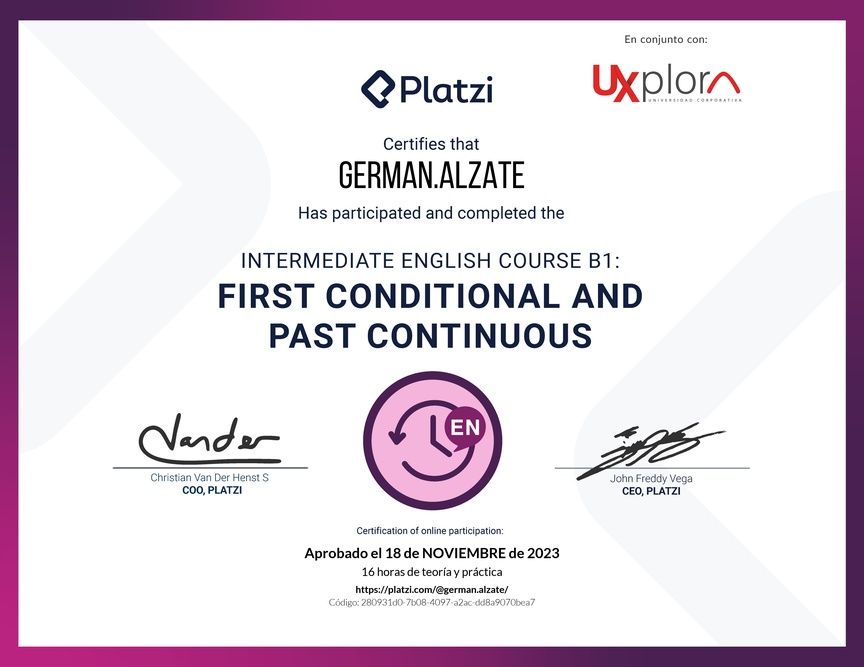 Diploma del Curso de Inglés Intermedio B1: Primer Condicional y Pasado Continuo