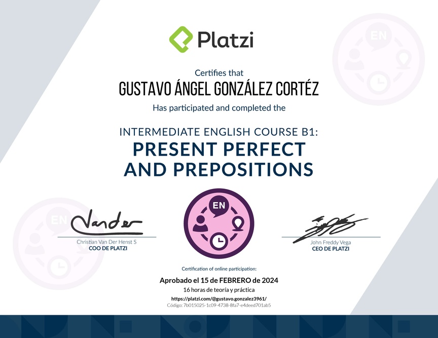 Diploma del Curso de Inglés Intermedio B1: Presente Perfecto y Preposiciones