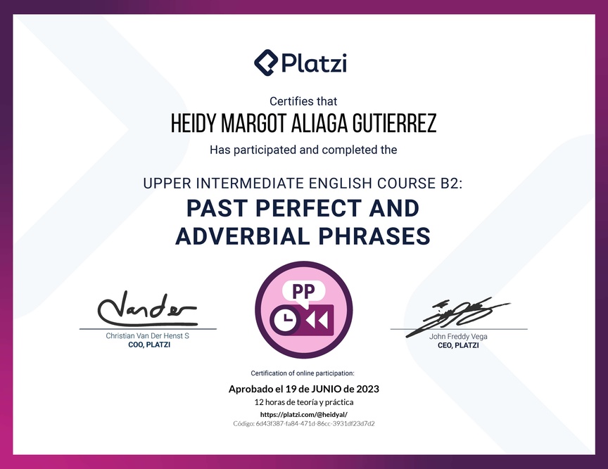 Diploma del Curso de Inglés Intermedio Alto B2: Pasado Perfecto y Frases Adverbiales
