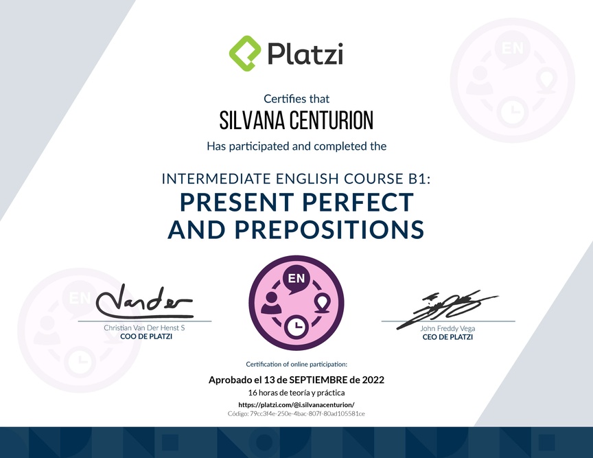 Diploma del Curso de Inglés Intermedio B1: Presente Perfecto y Preposiciones