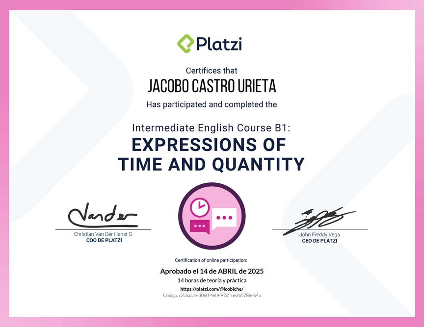 Diploma del Curso de Inglés Intermedio B1: Expresiones de Tiempo y Cantidad
