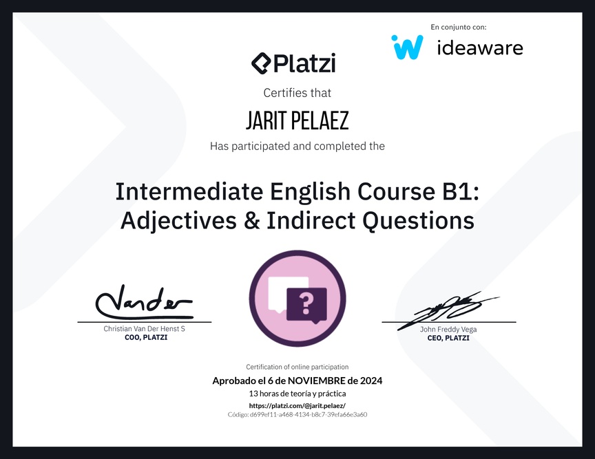 Diploma del Curso de Inglés Intermedio B1: Adjetivos y Preguntas Indirectas