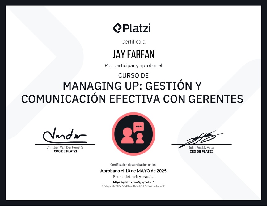 Diploma de Audiocurso de Managing Up: Gestión y Comunicación Efectiva con Gerentes