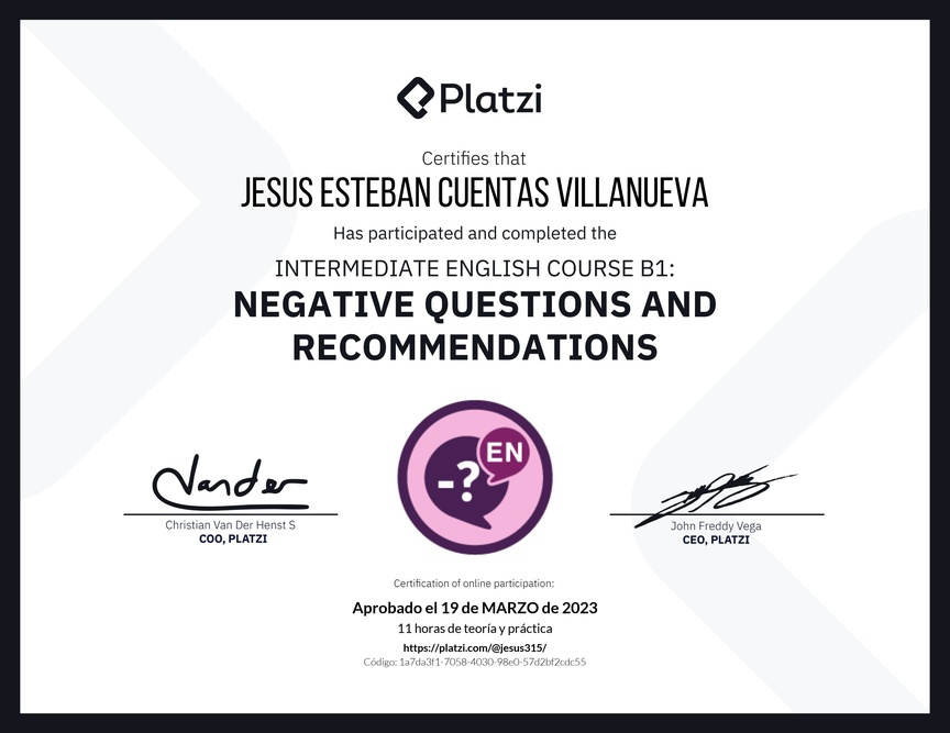 Diploma del Curso de Inglés Intermedio B1: Preguntas Negativas y Recomendaciones