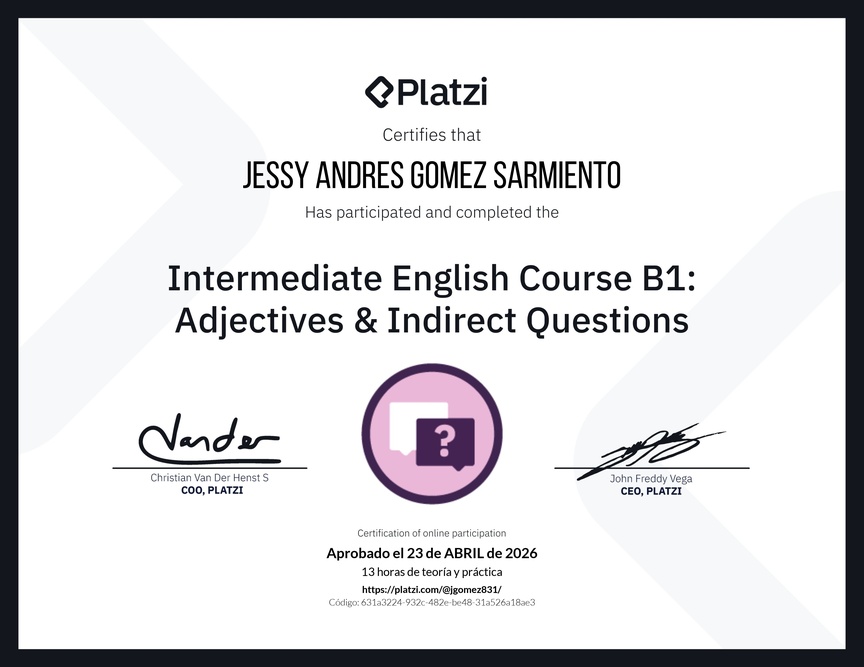 Diploma del Curso de Inglés Intermedio B1: Adjetivos y Preguntas Indirectas