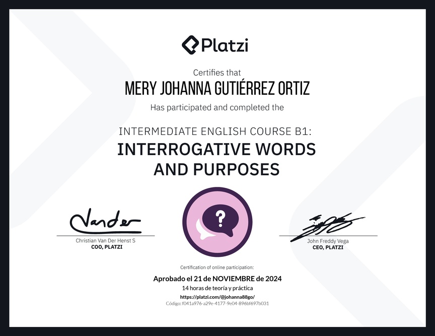Diploma del Curso de Inglés Intermedio B1: Palabras Interrogativas y Propósitos