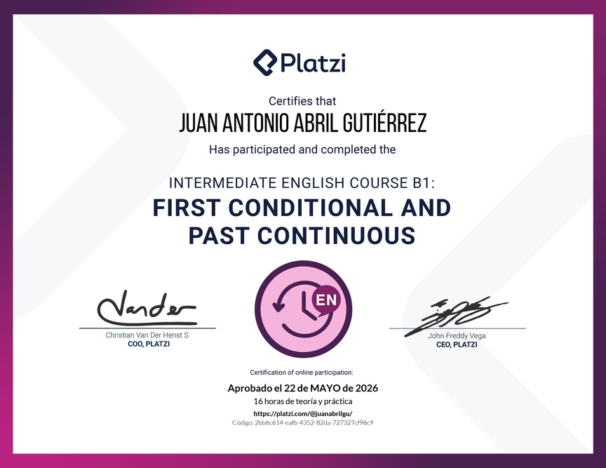 Diploma del Curso de Inglés Intermedio B1: Primer Condicional y Pasado Continuo