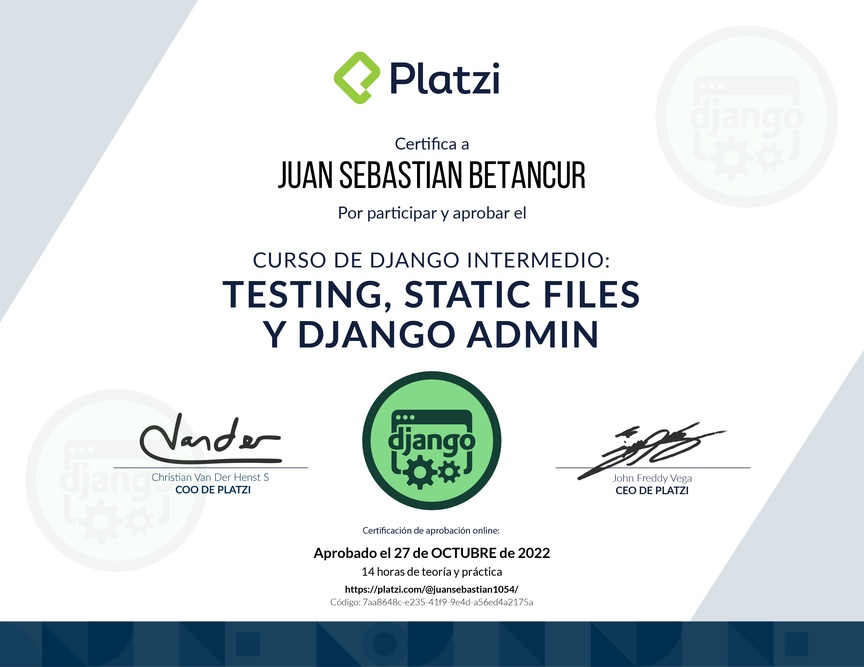 Diploma del Curso de Django Intermedio: Testing, Static Files, Django Admin