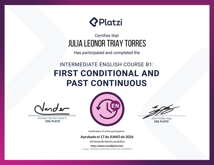 Diploma del Curso de Inglés Intermedio B1: Primer Condicional y Pasado Continuo