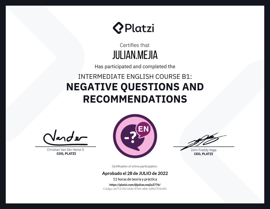 Diploma del Curso de Inglés Intermedio B1: Preguntas Negativas y Recomendaciones